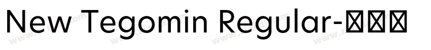 New Tegomin Regular字体转换